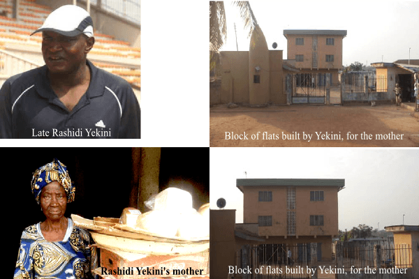 Rashidi Yekini, mother and block of flat - OpinionNigeria