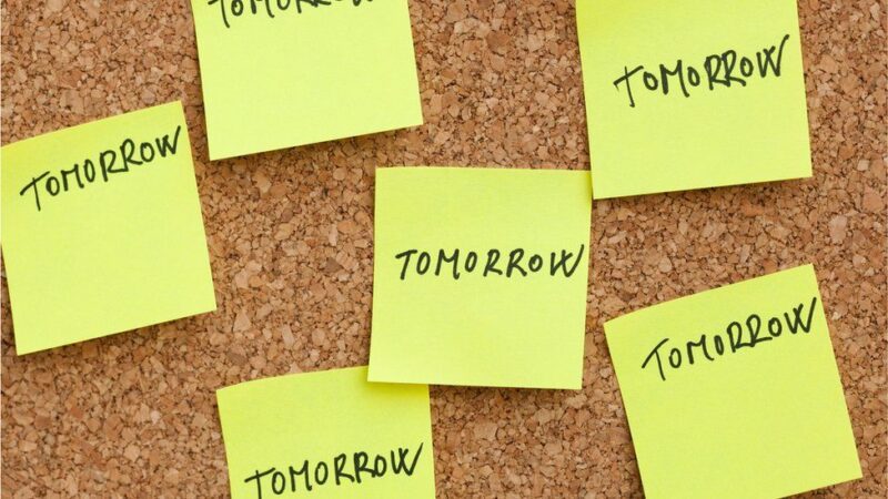 Procrastination - tomorrow