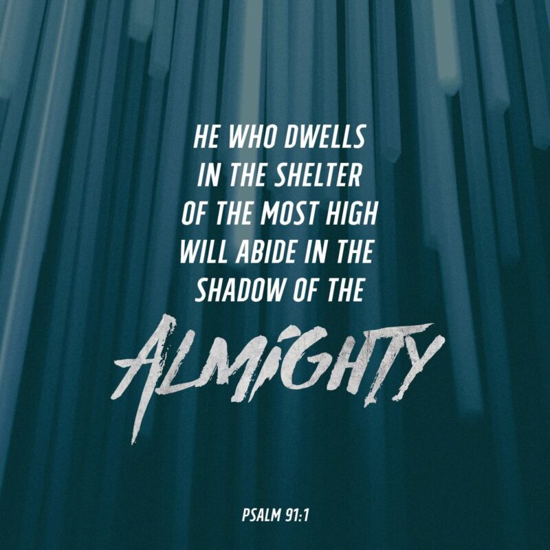 Dwells in the shelter of God