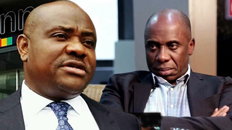 Nysome Wike and Rotimi Amaechi