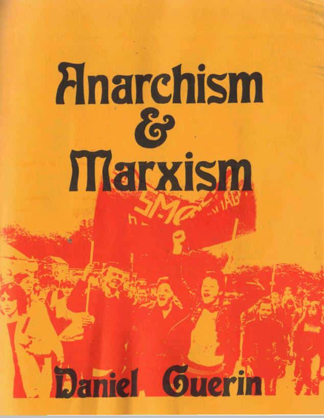 Anarchism & Marxism