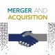 Merger And Acquisition